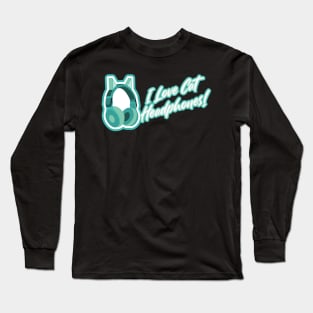 I love cat headphones - blue green Long Sleeve T-Shirt